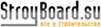 StroyBoard.su - �� � ������������� � �������